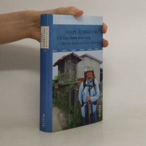 gebrauchtes Buch – Hape Kerkeling – Ich bin dann mal weg: Meine Reise auf dem Jakobsweg