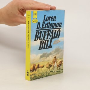 gebrauchtes Buch – Loren D. Estleman – Buffalo Bill