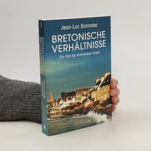 gebrauchtes Buch – Jean-Luc Bannalec – Bretonische Verhältnisse