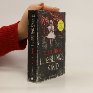 gebrauchtes Buch – C.J. Tudor – Lieblingskind