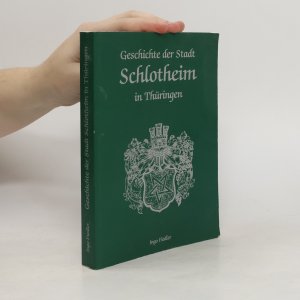 Geschichte der Stadt Schlotheim in Thüringen