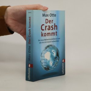 gebrauchtes Buch – Max Otte – Der Crash kommt. Die neue Weltwirtschaftskrise und wie Sie sich darauf vorbereiten