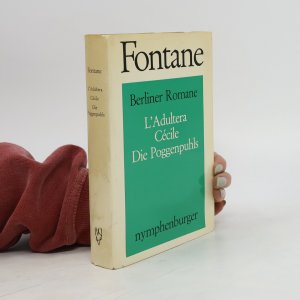 antiquarisches Buch – Theodor Fontane – Berliner Romane. L'Adultera. Cécile. Die Poggenpuhls