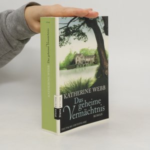 gebrauchtes Buch – Katherine Webb – Das geheime Vermächtnis