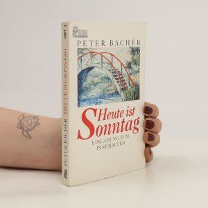 gebrauchtes Buch – Peter Bachér – Heute ist Sonntag