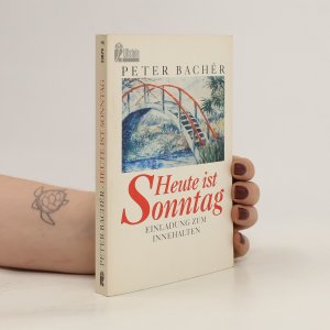 gebrauchtes Buch – Peter Bachér – Heute ist Sonntag