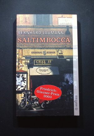 gebrauchtes Buch – Bernhard Jaumann – Saltimbocca Bernhard Jaumann