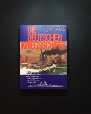 gebrauchtes Buch – Hildebrand die deutschen Kriegsschiffe von 1815 bis zur Gegenwart Köhler, Band 6, Tb, Schiffsbiographien von Lützow bis Preussen 254 Seiten, bebildert