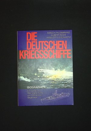 gebrauchtes Buch – Die Deutschen Kriegsschiffe Band 8 Biographien- ein Spiegel der Marinegeschichte von 1815 bis zur Gegenwart