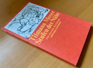 Bildtext: Stufen der Nähe - Ein Lehrstück für Liebende von Moser, Tilmann
