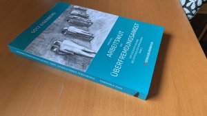 Bildtext: Zwischen Arbeitswut und Überfremdungsangst - Zur Sozialpsychologie des entfesselten Kapitalismus Band 2 von Eisenberg, Götz