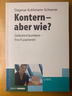 Bildtext: Kontern - aber wie?: von Dagmar Kohlmann-Scheerer
