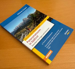 Bildtext: Die schönsten Wanderungen Panoramawege in Südtirol – Zwischen Vinschgau und Dolomiten von Othmar Krauss
