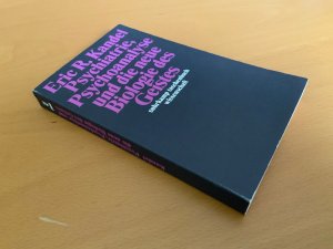Bildtext: Psychiatrie, Psychoanalyse und die neue Biologie des Geistes von Eric R. Kandel