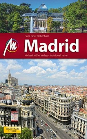 Bildtext: Madrid MM-City: Reiseführer mit vielen praktischen Tipps und kostenloser App. von Siebenhaar, Hans-Peter