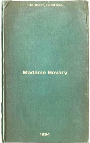 Madame Bovary. In Russian /Madame Bovary