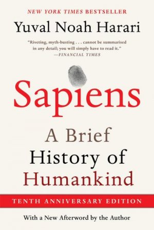 neues Buch – Yuval Noah Harari – Sapiens [Tenth Anniversary Edition]