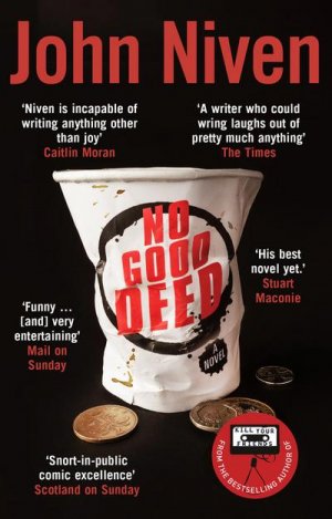 neues Buch – John Niven – No Good Deed