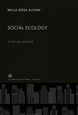 neues Buch – Milla Aïssa Alihan – Social Ecology