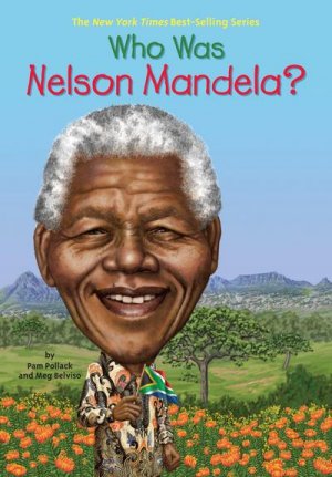 neues Buch – Meg Belviso – Who Was Nelson Mandela?