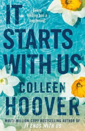 neues Buch – Colleen Hoover – It Starts with Us