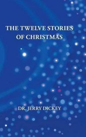 The Twelve Stories of Christmas