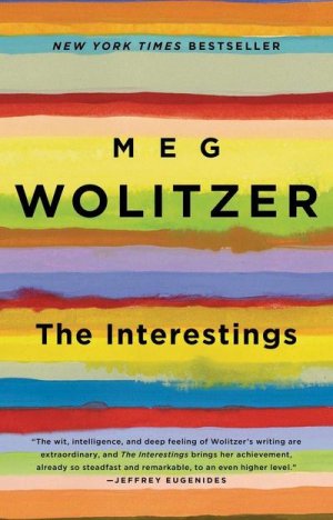 neues Buch – Meg Wolitzer – The Interestings