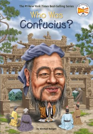 neues Buch – Michael Burgan – Who Was Confucius?