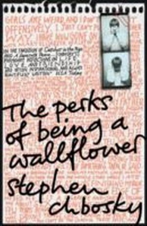 neues Buch – Stephen Chbosky – The Perks of Being a Wallflower