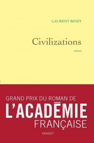 neues Buch – Laurent Binet – Civilizations