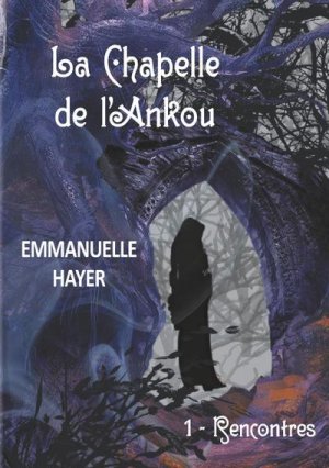 neues Buch – Emmanuelle Hayer – La chapelle de l'Ankou