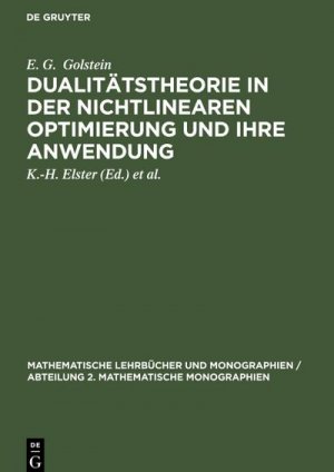 Dualitätstheorie in der nichtlinearen Optimierung und ihre Anwendung