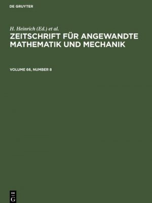 Zeitschrift für Angewandte Mathematik und Mechanik. Volume 66, Number 8