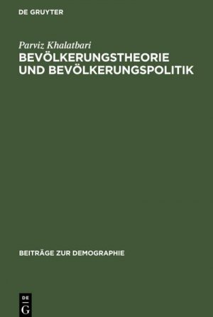 Bevölkerungstheorie und Bevölkerungspolitik