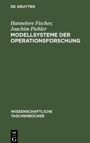 Modellsysteme der Operationsforschung