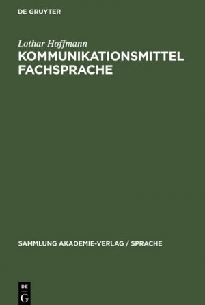 neues Buch – Lothar Hoffmann – Kommunikationsmittel Fachsprache