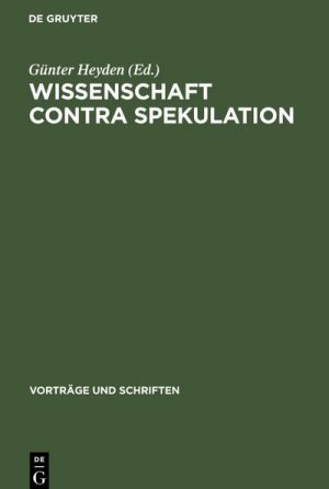 neues Buch – Günter Heyden – Wissenschaft contra Spekulation