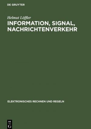 Information, Signal, Nachrichtenverkehr