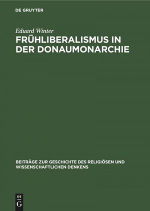 neues Buch – Eduard Winter – Frühliberalismus in der Donaumonarchie