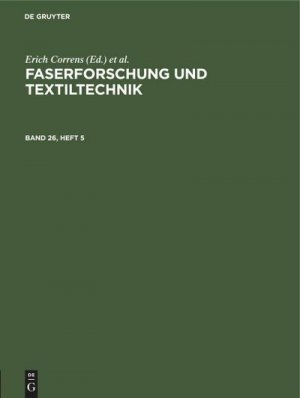 neues Buch – Erich Correns – Faserforschung und Textiltechnik. Band 26, Heft 5