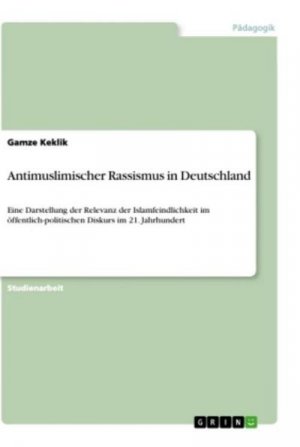 Antimuslimischer Rassismus in Deutschland