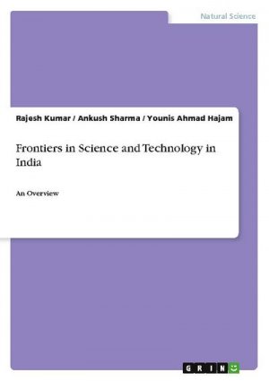 Frontiers in Science and Technology in India