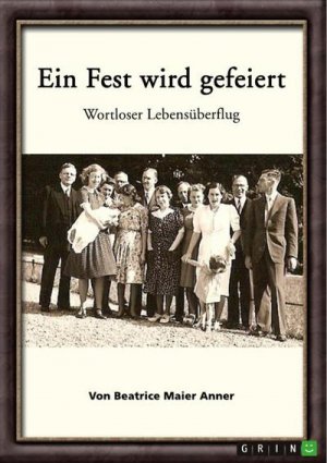 Ein Fest wird gefeiert