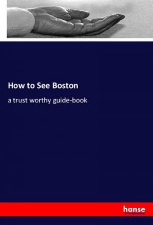 How to See Boston