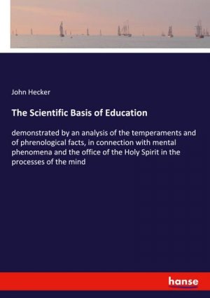 The Scientific Basis of Education