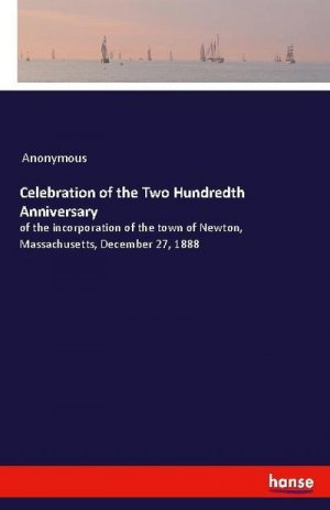 Celebration of the Two Hundredth Anniversary