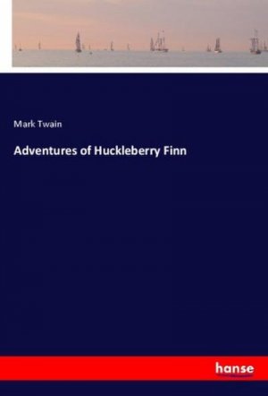 Adventures of Huckleberry Finn