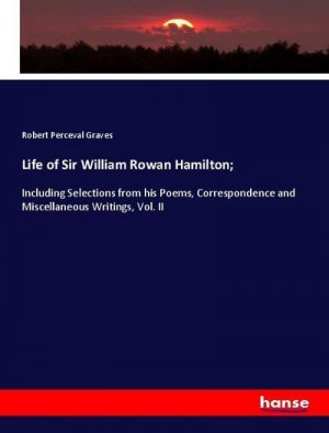 Life of Sir William Rowan Hamilton