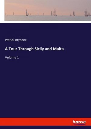 A Tour Through Sicily and Malta