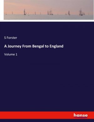 A Journey From Bengal to England